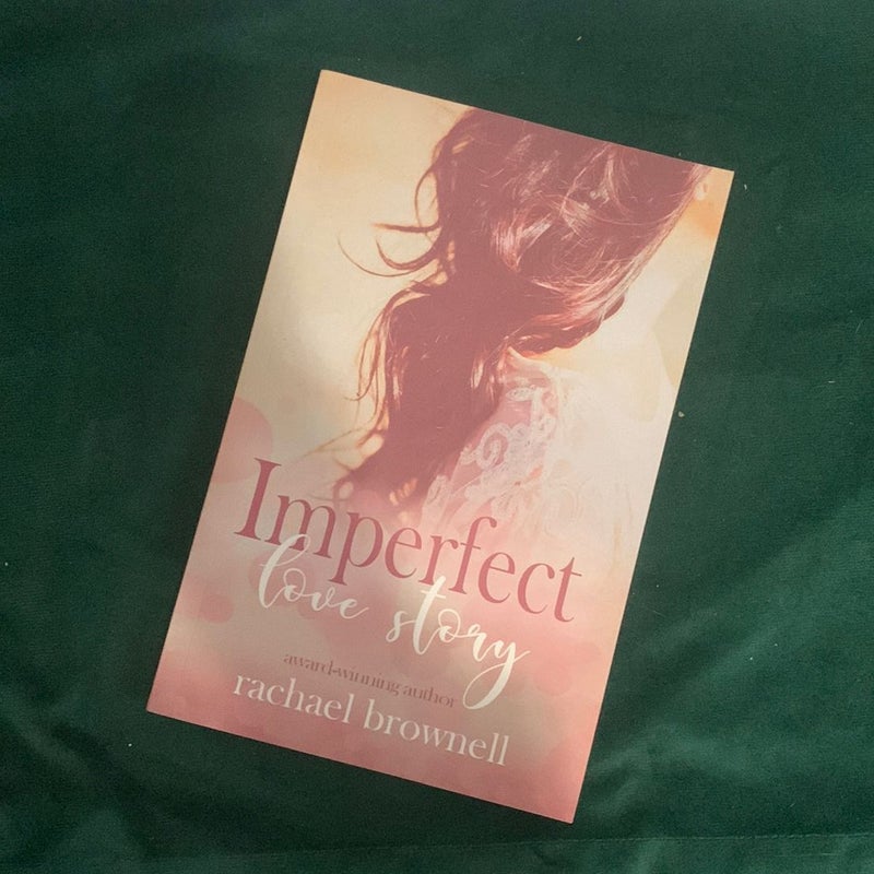 Imperfect Love Story - Signed copy