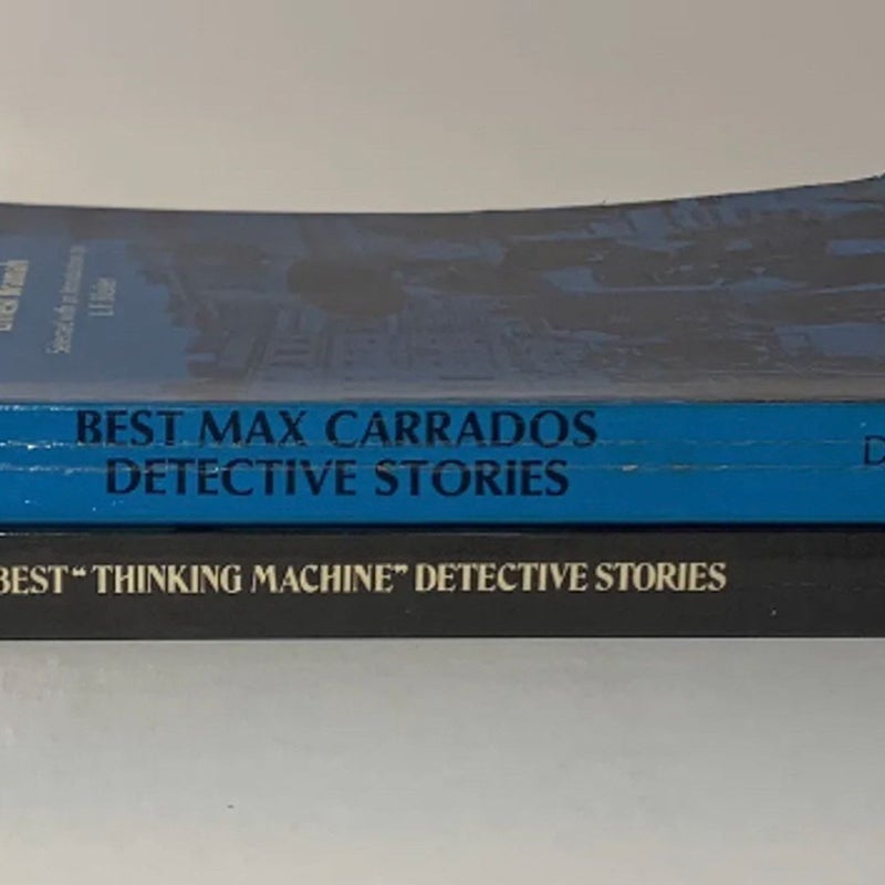Best Detective Stories Max Carrados & Best Thinking Machine Detective Stories