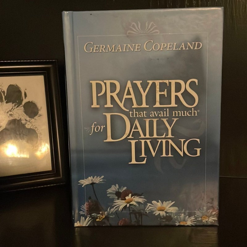 Prayers That Avail Much for Daily Living