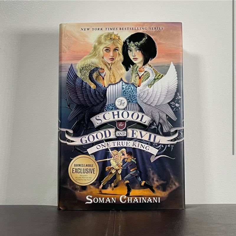 The School for Good and Evil: One True King (Book 6)