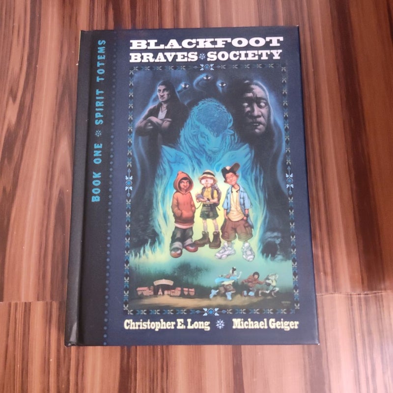 Blackfoot Braves Society Book 1