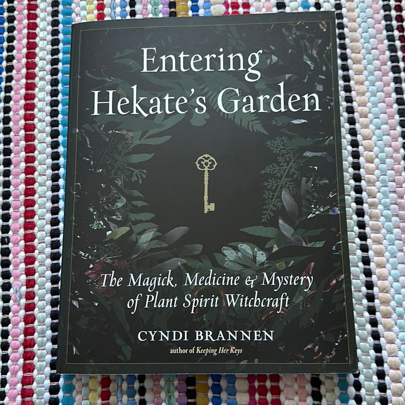 Entering Hekate's Garden