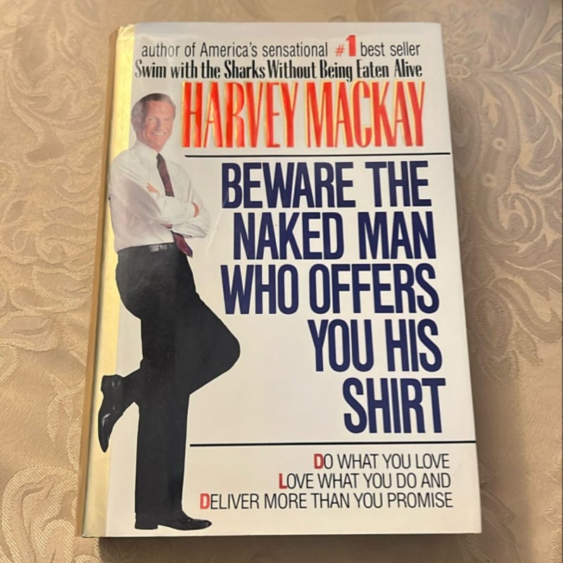 Beware the Naked Man Who Offers You His Shirt