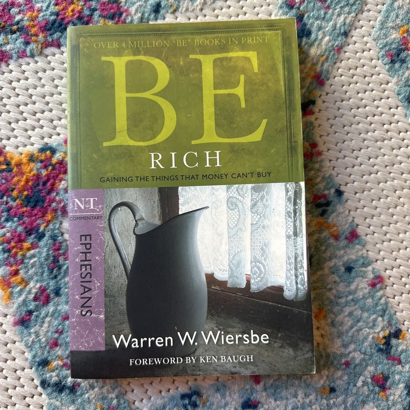 Be Rich (Ephesians)