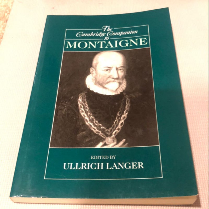 The Cambridge Companion to Montaigne