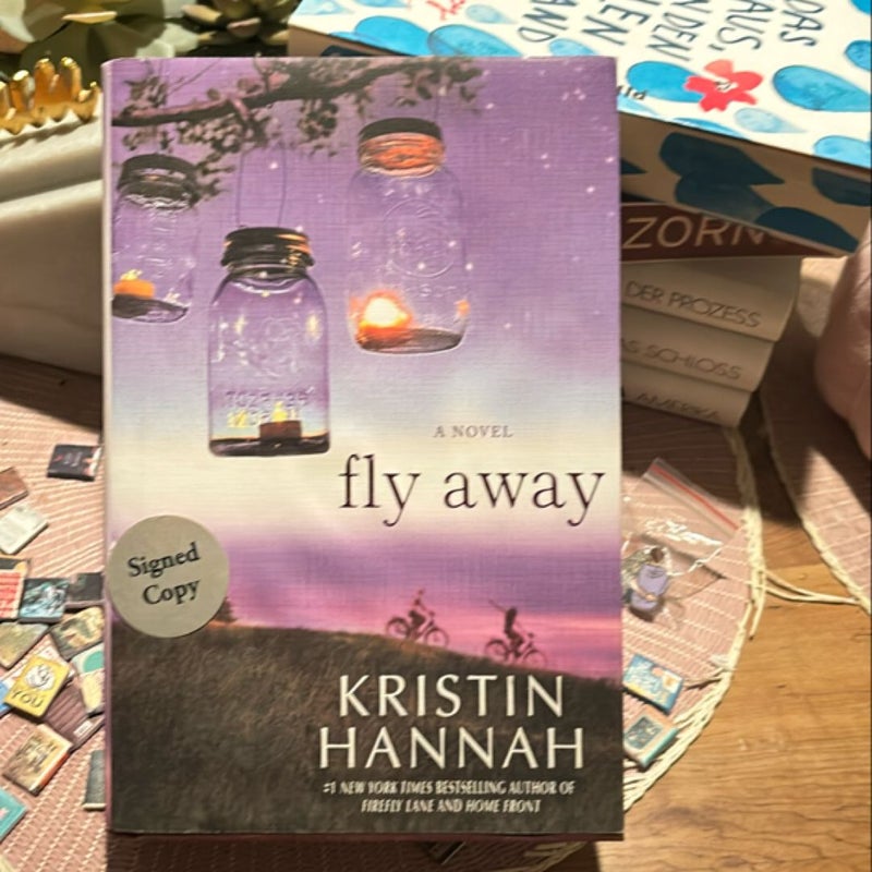 Fly Away ( signed first edition ) 