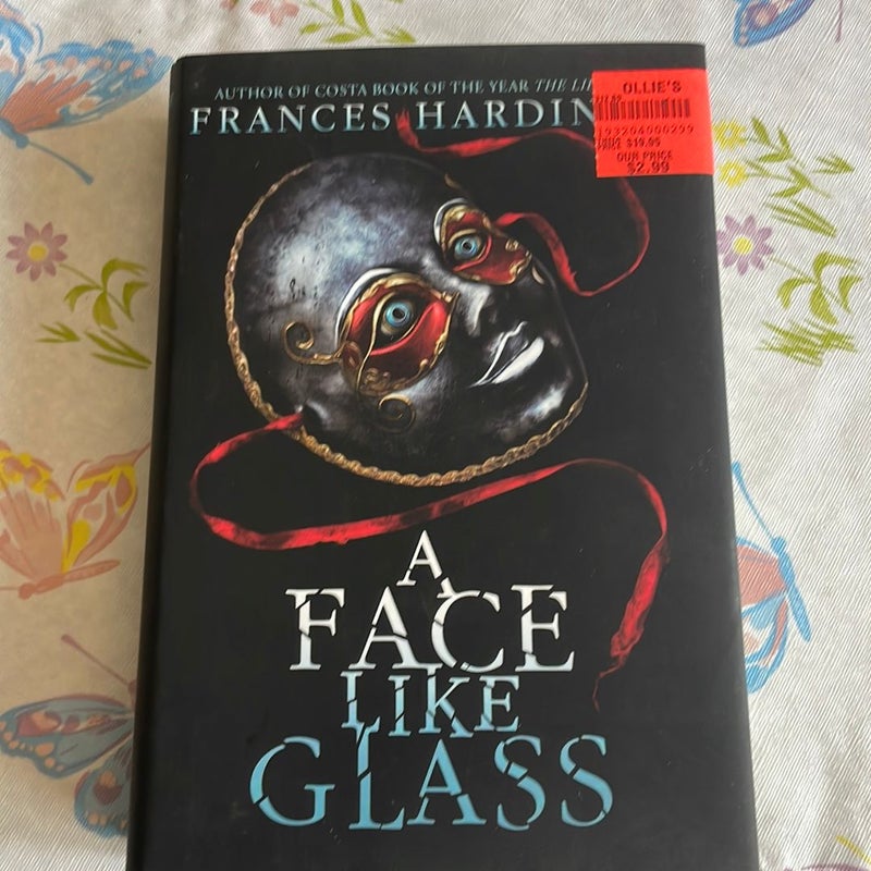 A Face Like Glass