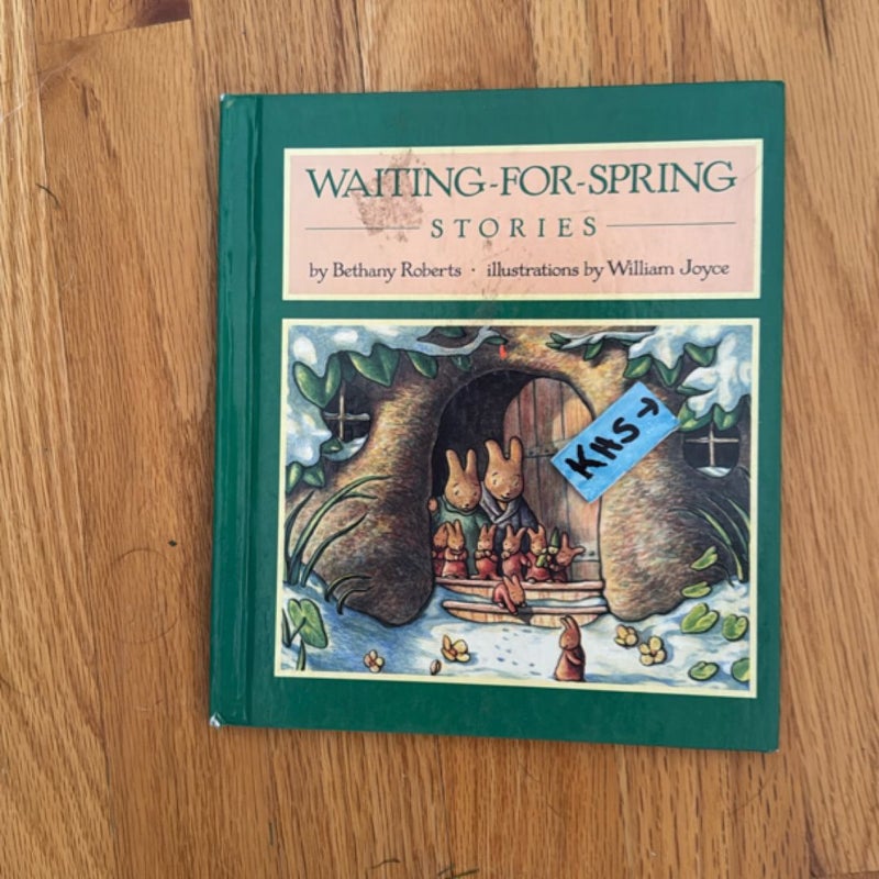 Waiting for Spring Stories 