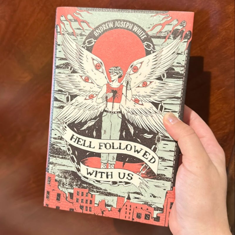 Hell Followed with Us