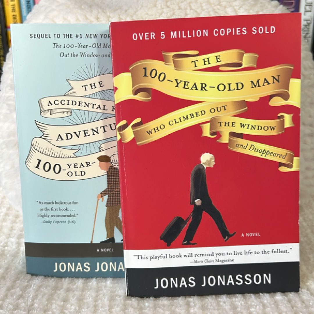 The Accidental Further Adventures of the Hundred-Year-Old Man