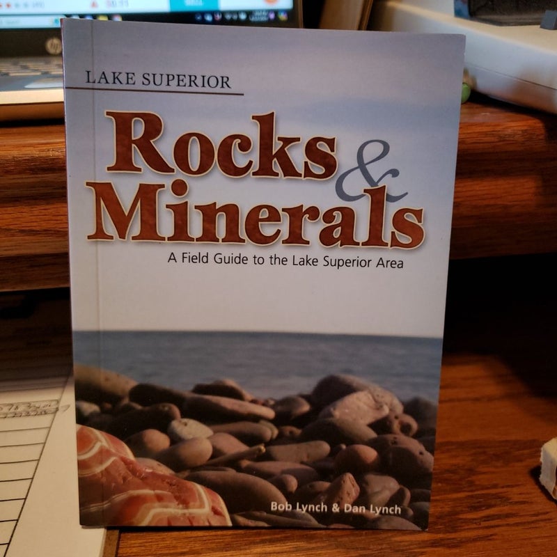 Lake Superior Rocks and Minerals by Bob Lynch, Dan R. Lynch