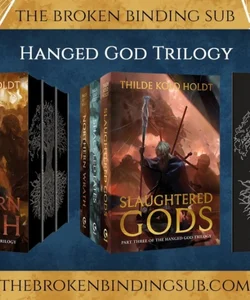 Broken Binding The Hanged God Trilogy