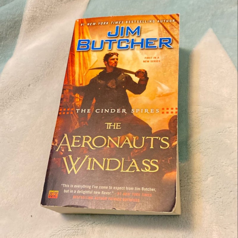 The Cinder Spires: the Aeronaut's Windlass