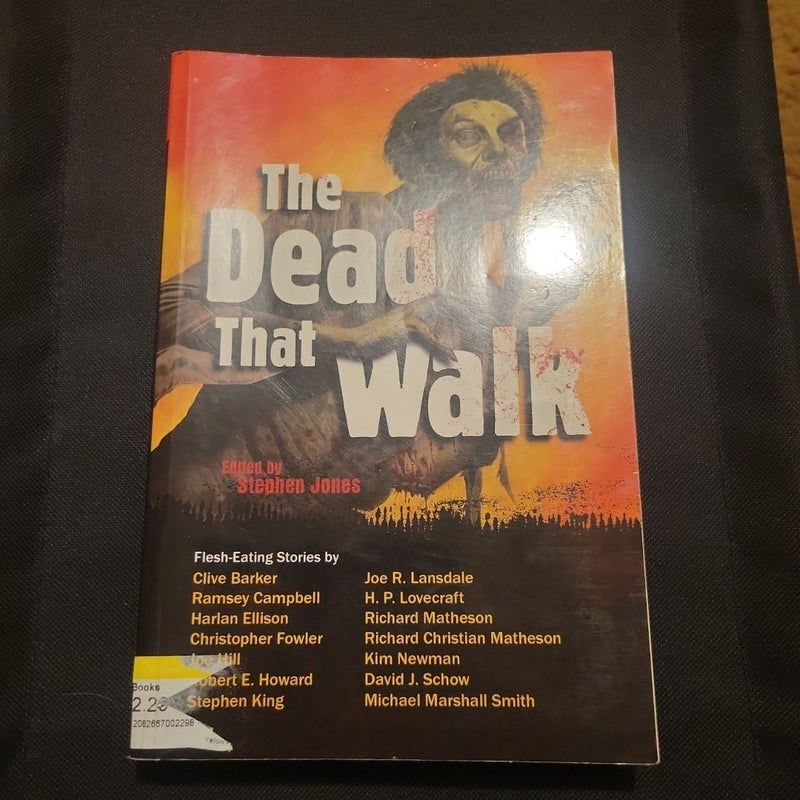 The Dead That Walk