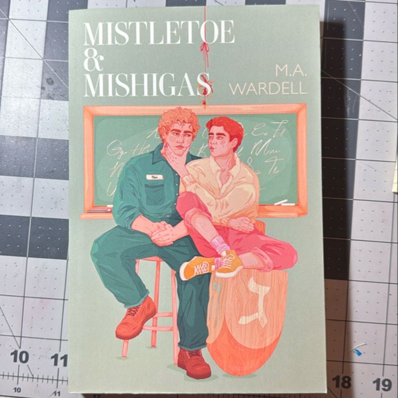 Mistletoe & Mishigas