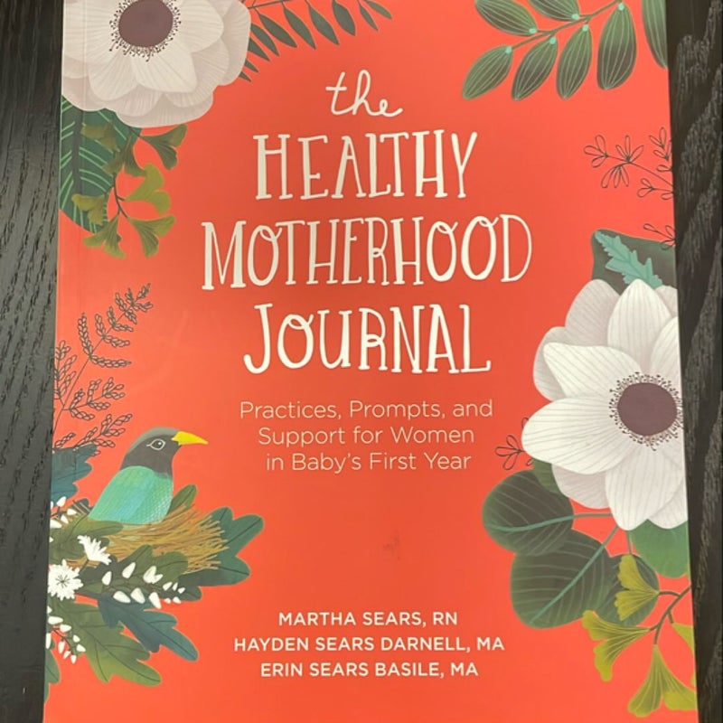 The Healthy Motherhood Journal