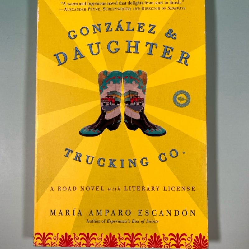 Gonzalez and Daughter Trucking Co