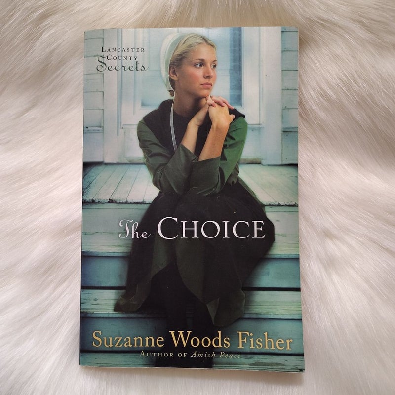 The Choice