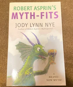 Robert Aspirin’s Myth-Fits