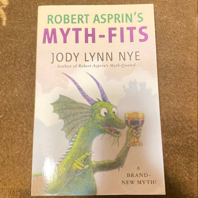 Robert Aspirin’s Myth-Fits