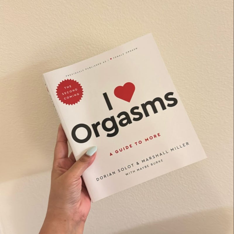 I Love Orgasms