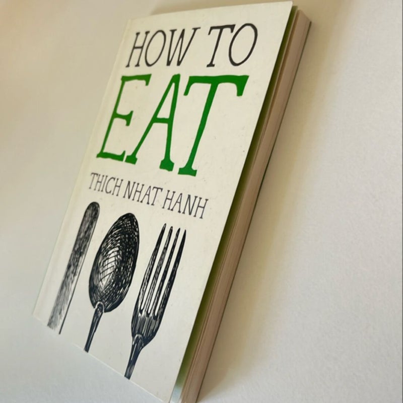 How to Eat