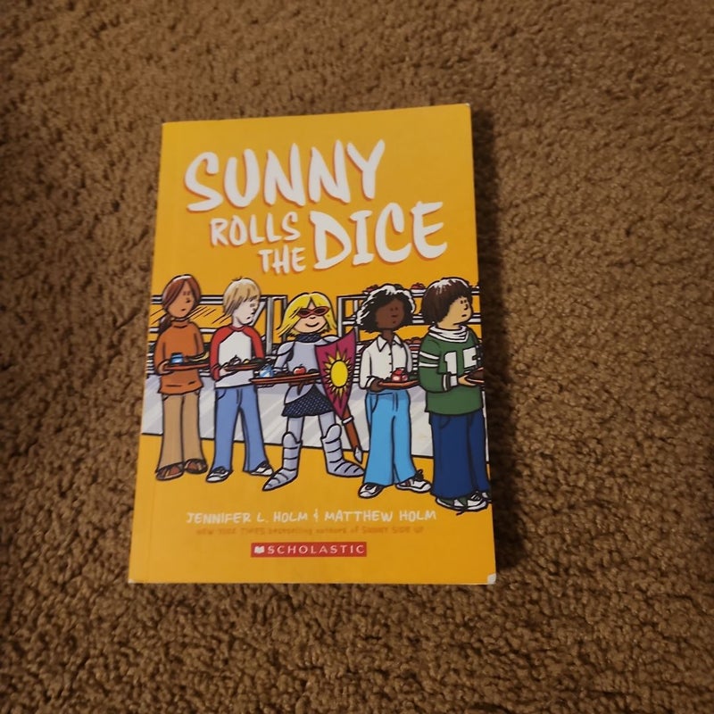 Sunny Rolls the Dice