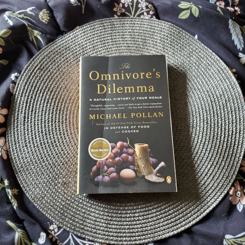 The Omnivore's Dilemma