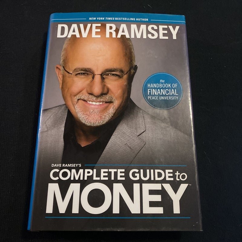 Dave Ramsey's Complete Guide to Money