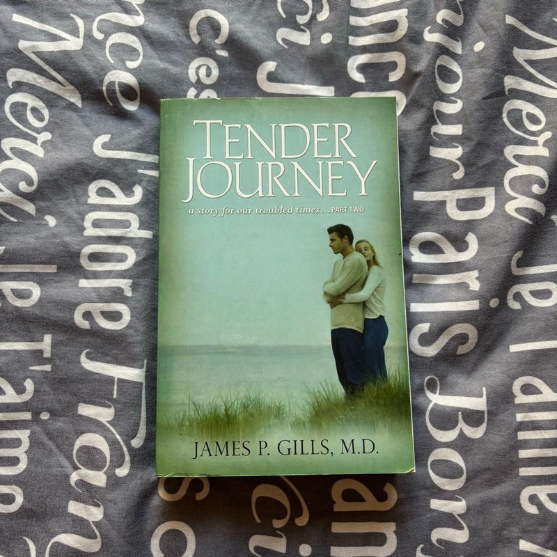 Tender Journey