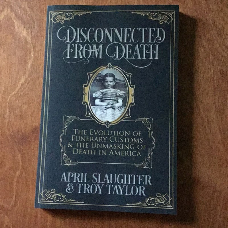 Disconnected from Death