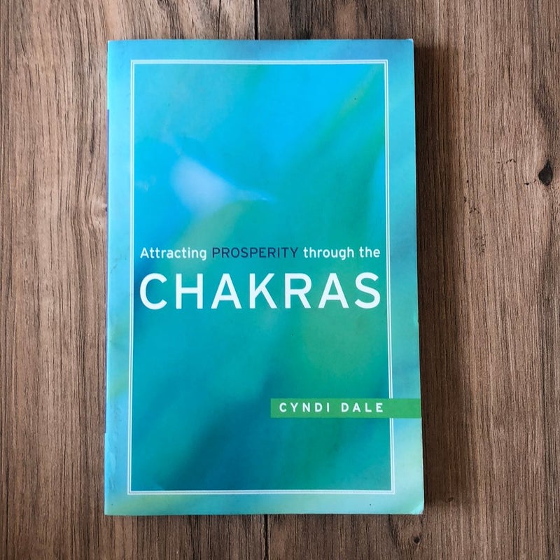 Attracting Prosperity Through the Chakras