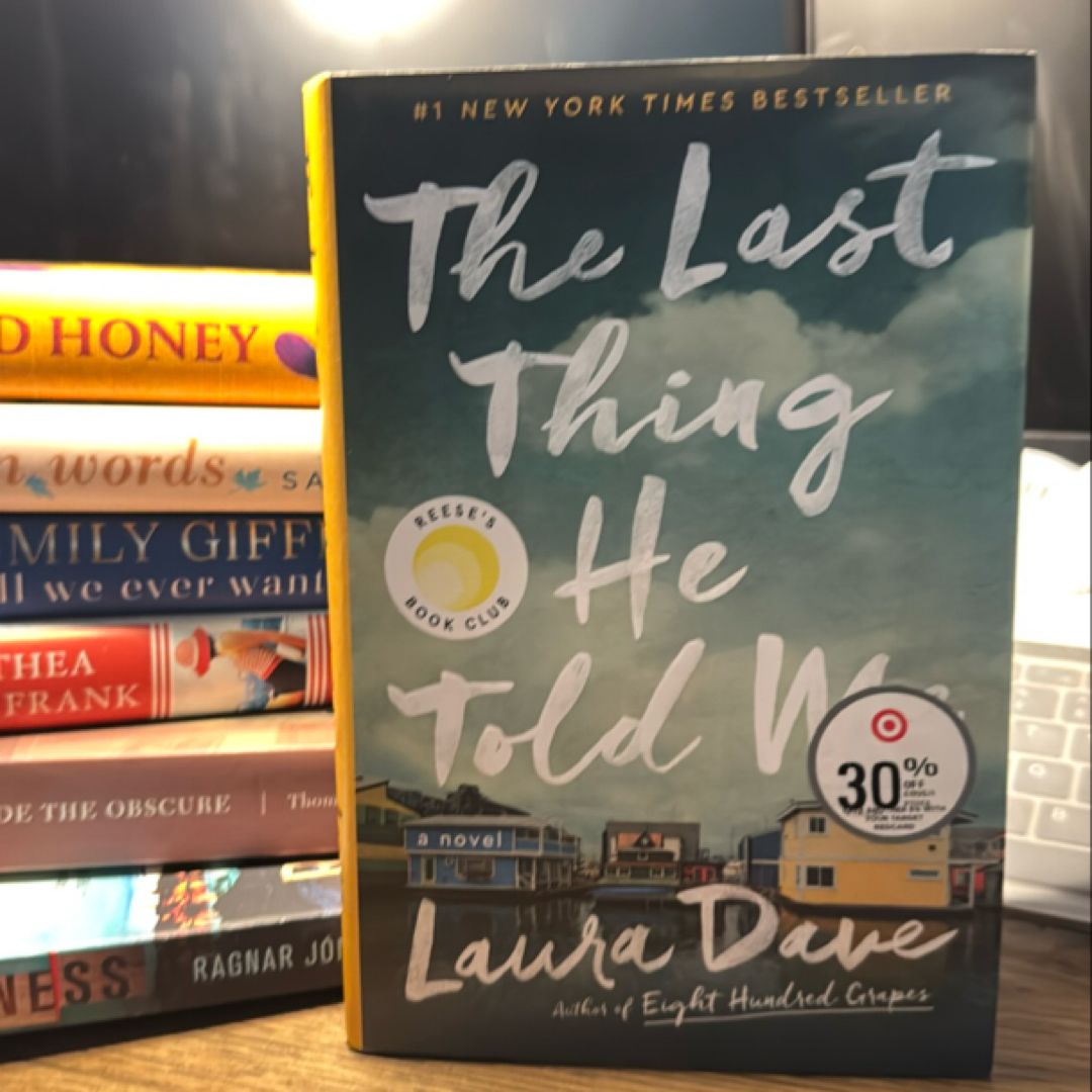 The Last Thing He Told Me