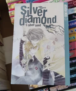 Silver Diamond - Silver Seed Volume 1