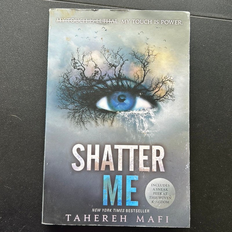 Shatter Me