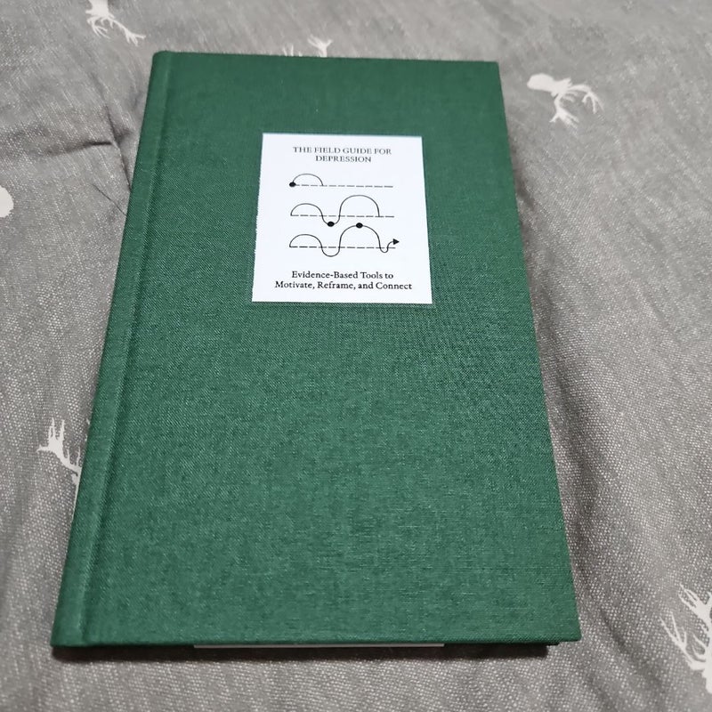 The Field Guide for Depression