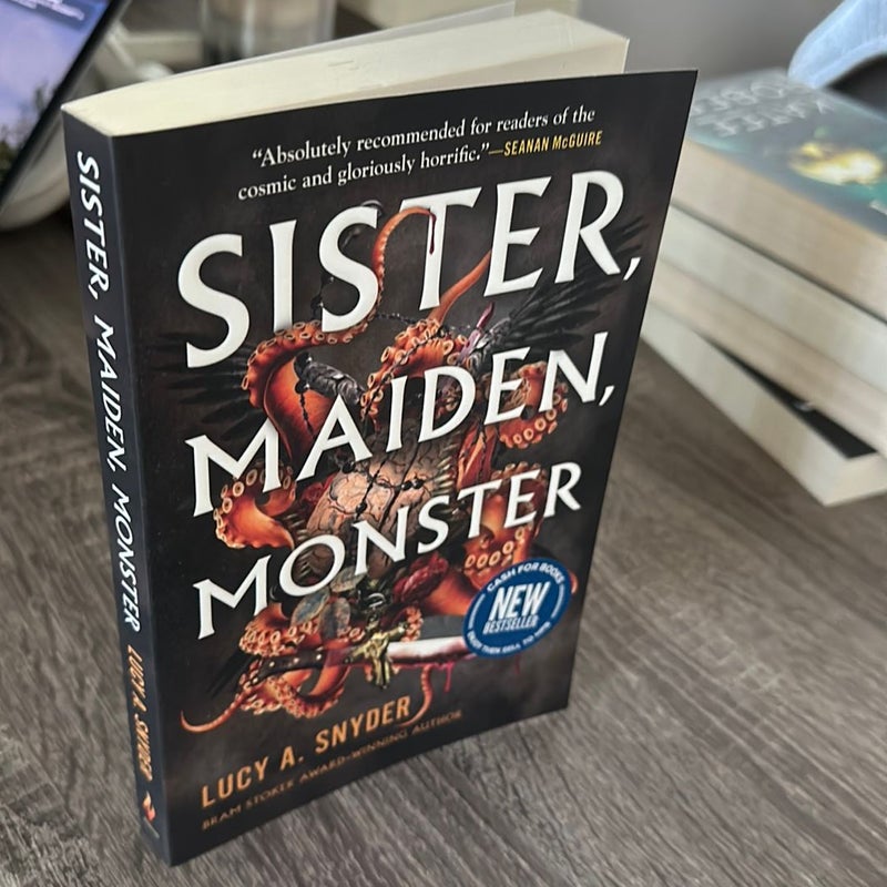 Sister, Maiden, Monster