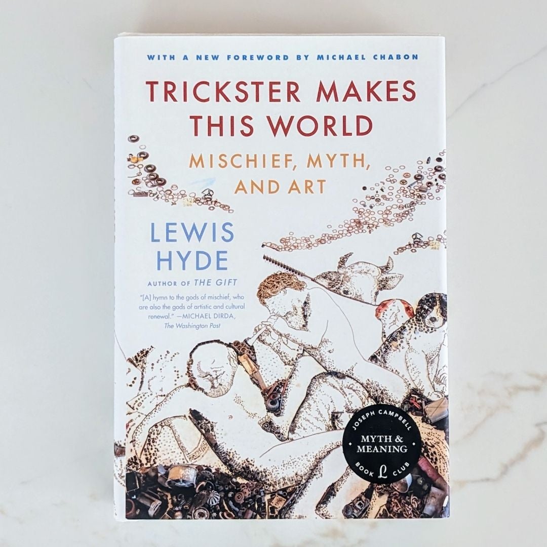 Trickster Makes This World