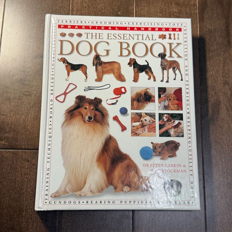 The Ultimate Encyclopedia of Dogs Breeds and Dog Care