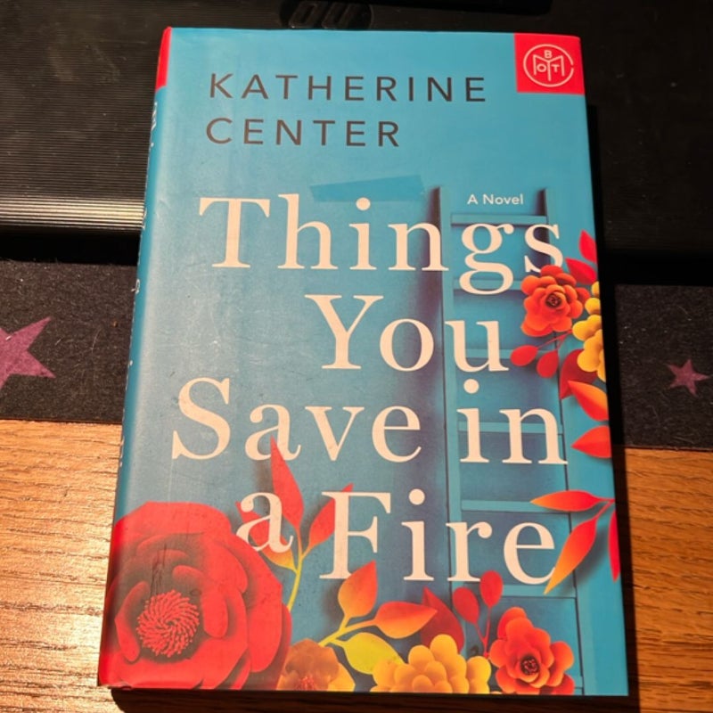 Things You Save in a Fire