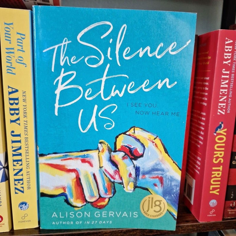 The Silence Between Us