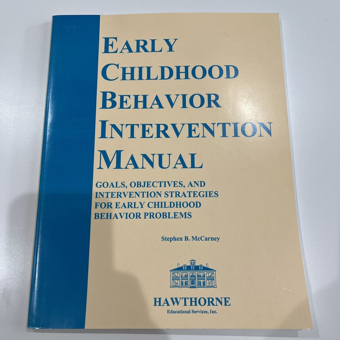 Early Childhood Behavior Intervention Manual