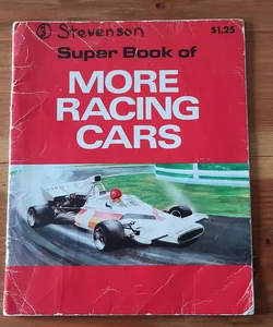 Super Book of More Racing Cars