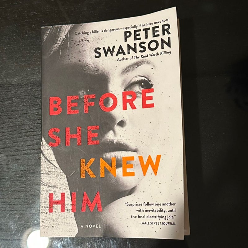 Before She Knew Him