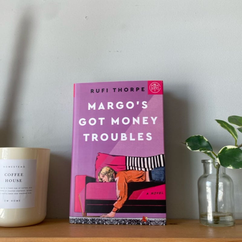 Margo's Got Money Troubles