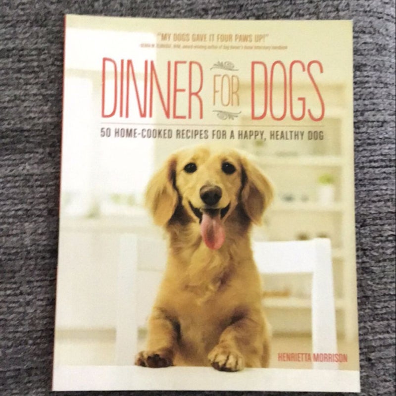 Dinner for Dogs