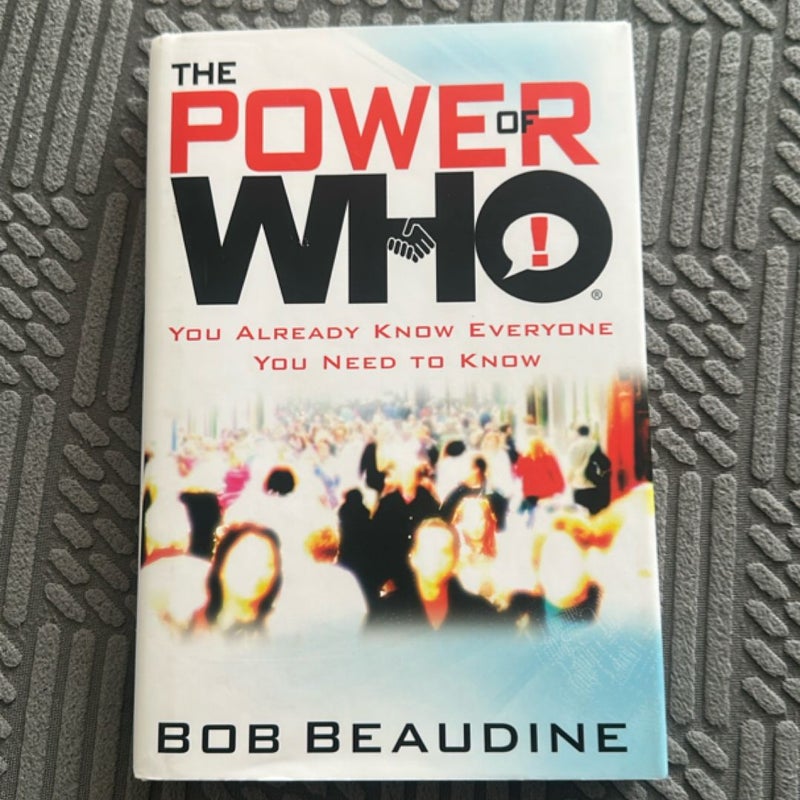 The Power of Who