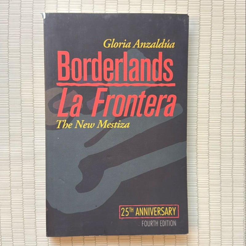 Borderlands / la Frontera