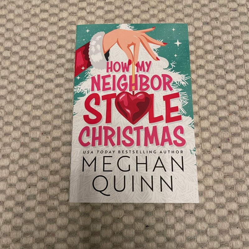 How My Neighbor Stole Christmas