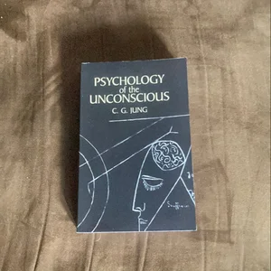 Psychology of the Unconscious